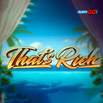 PlaynGo : Thats Rich - GOODGAMING138